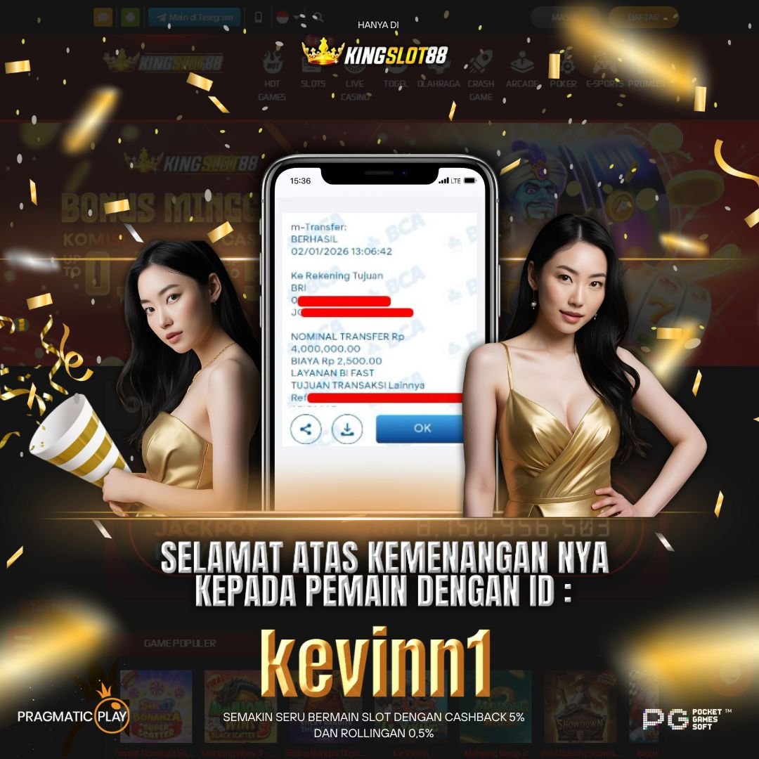 SELAMAT ATAS KEMENANGANNYA UNTUK ID :KEVINN1